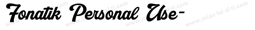 Fonatik Personal Use字体转换